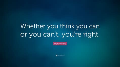 henry ford quote         youre