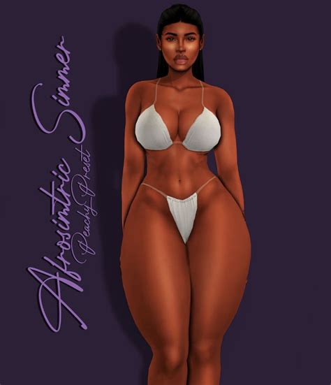 Just Peachy Preset Afrosimtric Sims On Patreon Sims 4 Body Mods