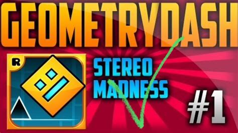 Stereo Madness Complete Geometry Dash Pt 1 🤩🤩 Youtube