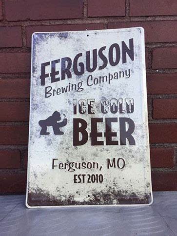 ferguson brewing tin sign ferguson brewing company