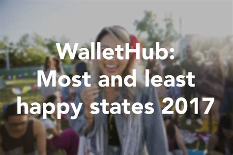wallethub most and least happy states 2017