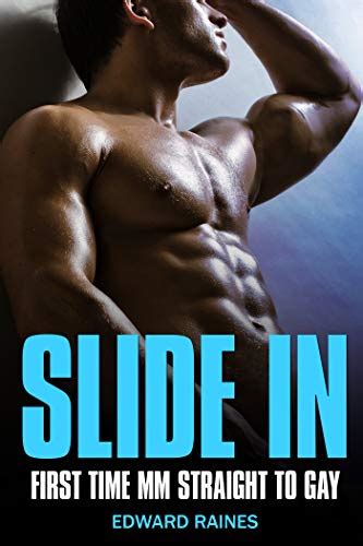 Slide In Straight To Gay First Time Mm Gay Guys Kindle Edition By