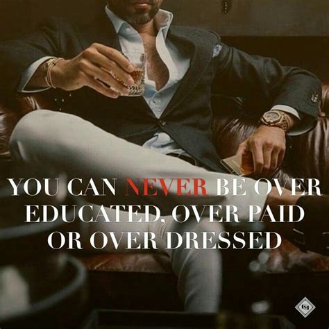 Pin By Craig Smith On Men S Fashion Gentleman Quotes Inspirational