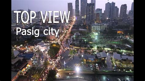 top view  pasig city philippines youtube