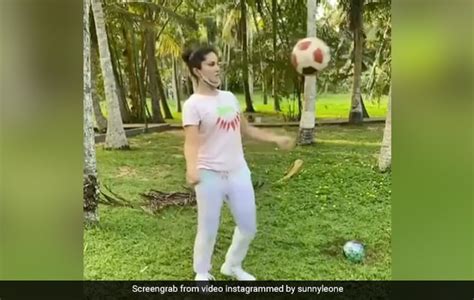 Sunny Leone Football Skills Video Goes Viral On Internet Sunny Leone