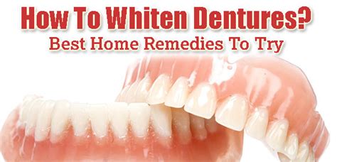 whiten dentures  home remedies