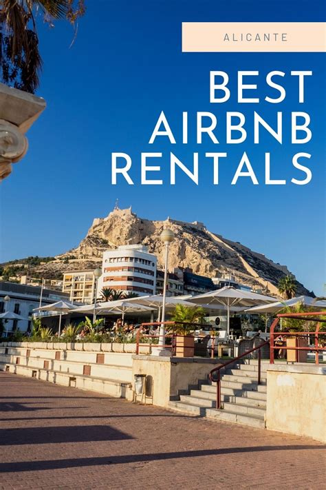 place  stay    top alicante airbnb rentals   ranging