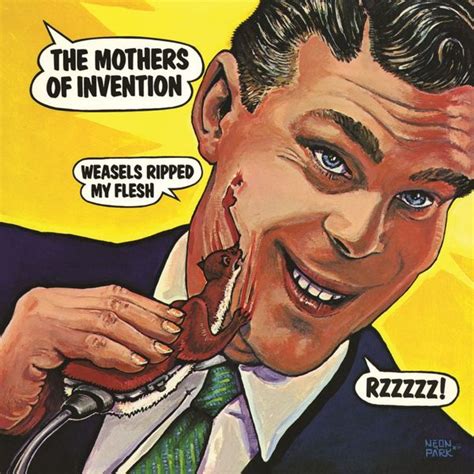 Frank Zappa Weasels Ripped My Flesh Lyrics And Tracklist Genius