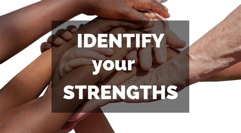 importance  identifying  strengths   playing