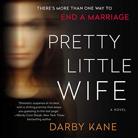 pretty little wife a novel audio download darby kane xe sands