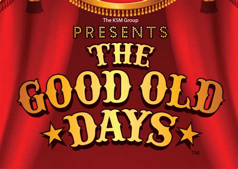the good old days show
