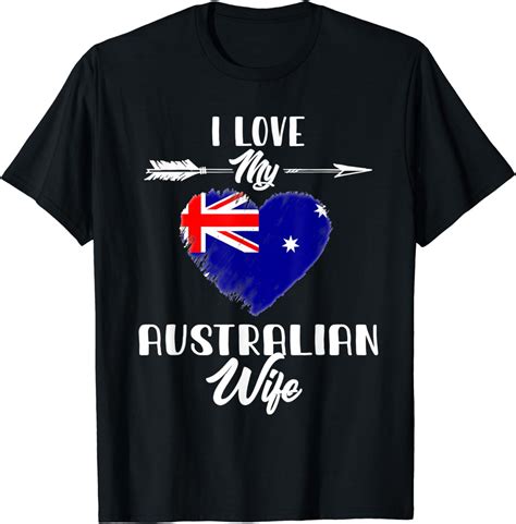 i love my australian wife australia t shirt clothing