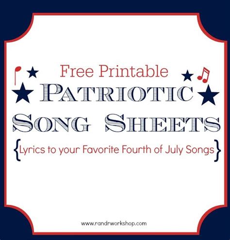 printable patriotic song sheets   july songs fourth