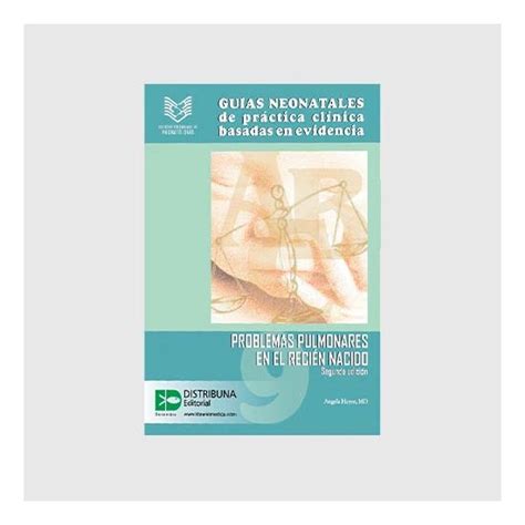 guías neonatales de práctica clínica basadas en evidencia guía 9