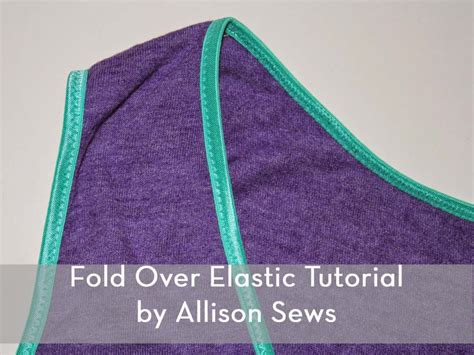 fold  elastic sewtorial