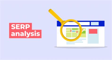 What Is Serp Analysis And How Does It Boost Keyword Research