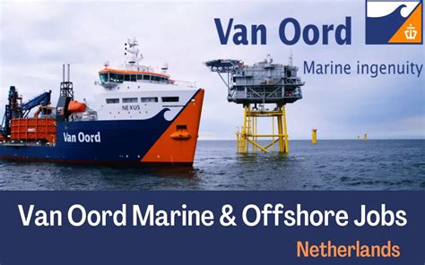 van oord marine  offshore jobs netherlands painthy