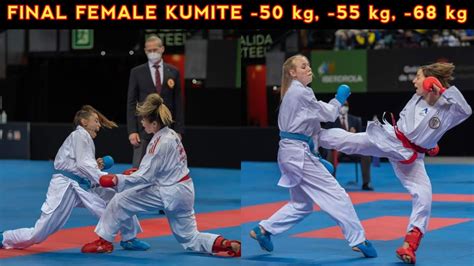 Final Female Kumite 50 Kg 55 Kg 68 Kg Karate 1 Series Pamplona