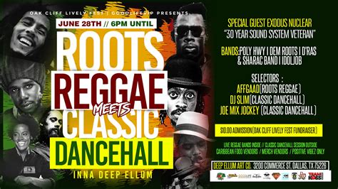 roots reggae meets classic dancehall inna deep ellum