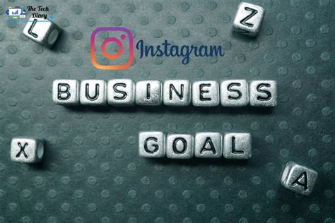 ways  set  business goals  instagram  tech diary