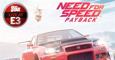 ea play need for speed payback gameplay trailer e3 2017 reveal