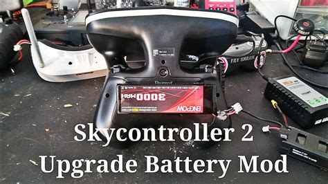 parrot skycontroller  lipo mod battery upgrade youtube