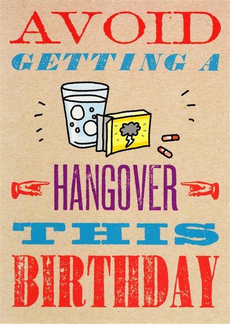 Avoid Getting A Hangover Funny Birthday Card Cards Love Kates