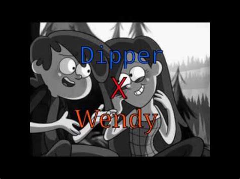 dipper  wendy youtube