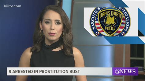 Corpus Christi Police Arrest Nine In Anti Prostitution Sting