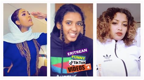 eritrean tiktok compliation p4 youtube