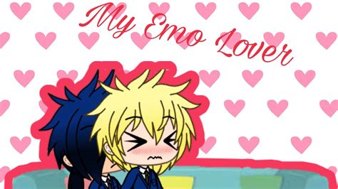 My Emo Lover A Gacha Life Trailer Youtube