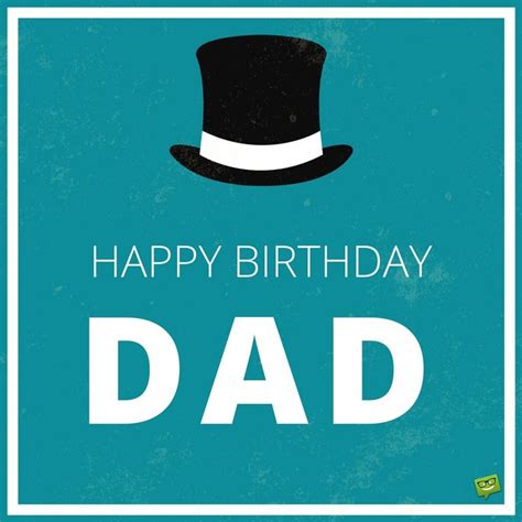 Happy Birthday Dad Birthday Wishes For Your Father