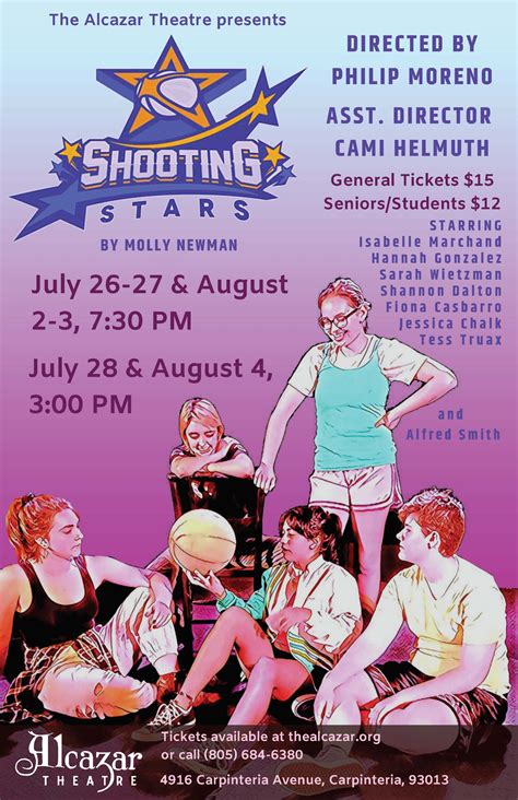 Shooting Stars July 26 28 Alcazar Theatre Carpinteria