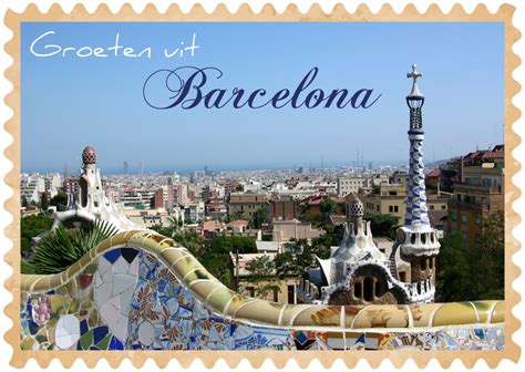 groeten uit barcelona  vakantiekaarten kaartjego