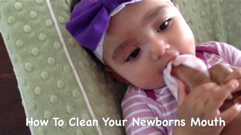 clean  newborns mouth youtube