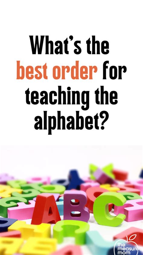 whats   order  teach letters  measured mom