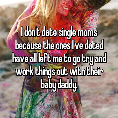 13 guys share the reasons why they won t date single moms