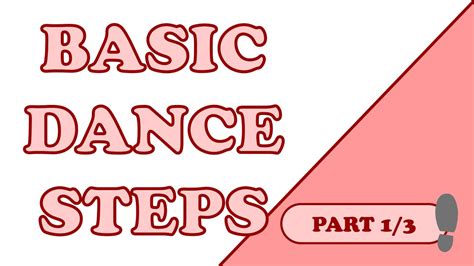 basic dance steps part  youtube