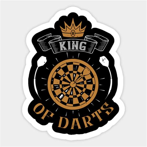 darts king  darts dart sticker teepublic