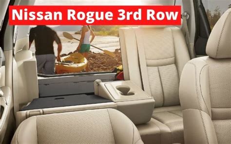 Does The Nissan Rogue Have 3rd Row Seating