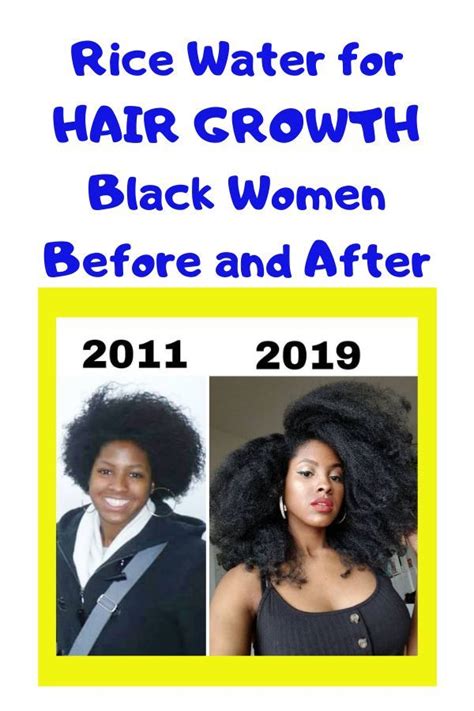 rice water for hair growth black women before and after