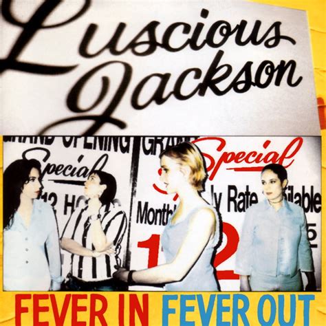 luscious jackson fever in fever out 1996 essential 90s