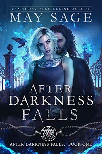 After Darkness Falls By May Sage Paranormalnovels