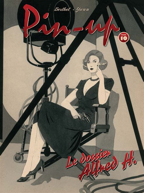 pin up tome 10 le dossier alfred h n b bd Éditions
