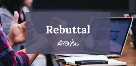 rebuttal definition  examples poem analysis