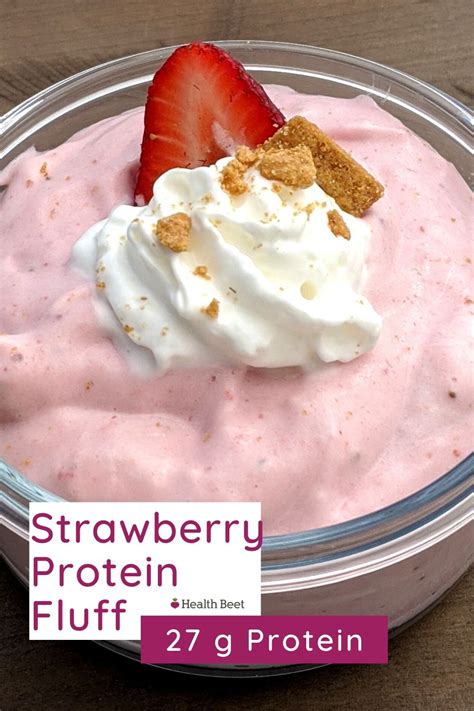 Best Strawberry Protein Fluff Recipe Health Beet