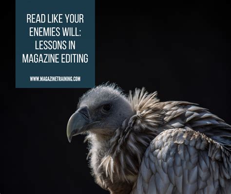 read   enemies  lessons  magazine editing