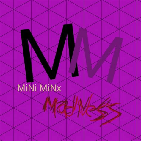 mini minx madness youtube