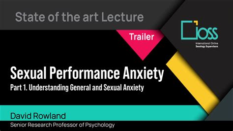 sexual performance anxiety part 1 understanding anxiety