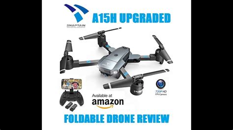 snaptain ah upgraded foldable drone full review youtube